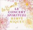 Diverse: Les 25 Ans - Le Concert Spirituel (2 CD)
